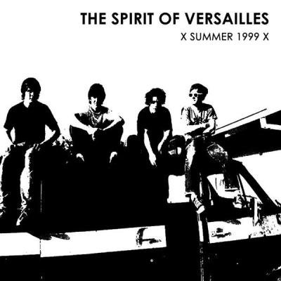 The Spirit Of Versailles - X Summer 1999 X (2021)