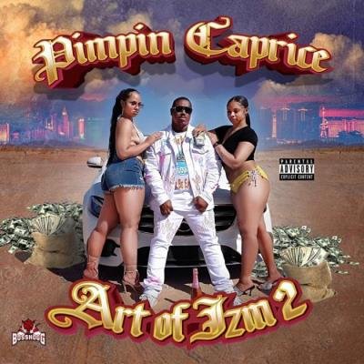 Pimpin Caprice - Art Of Izm 2 (2021)