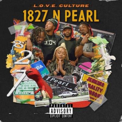 L.O.V.E Culture - 1827 N PEAR (2021)