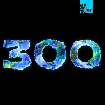 Stil Vor Talent 300: Part 1 (2021)