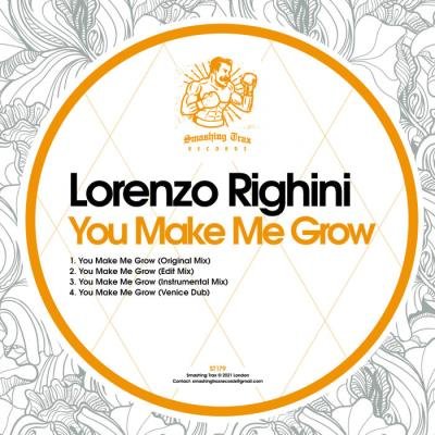 Lorenzo Righini - You Make Me Grow (2021)