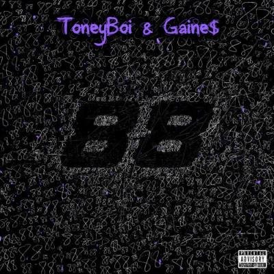 Toney Boi & Gaine$ - Project 88 (2021)