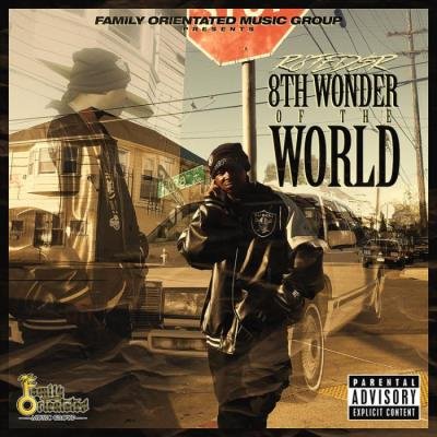 R8ted$R - 8th Wonder of the World (2021)