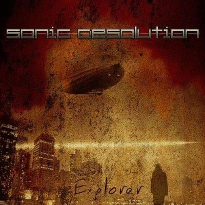 Sonic Desolution - Explorer (2021)