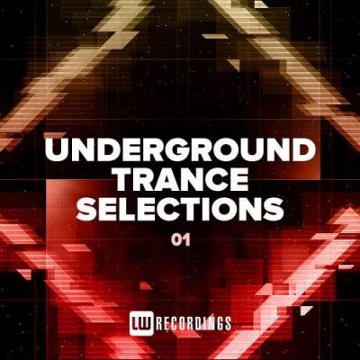 Underground Trance Selections Vol 01 (2021)