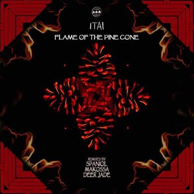 Itai - Flame Of The Pine Cone (2021)