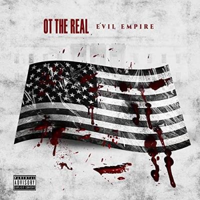 OT The Real - Evil Empire (2021)