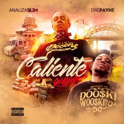 Analiza Slim x Dre Payne - Caliente Guys (2021)