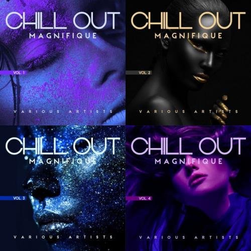 Chill Out Magnifique: Vol.1-4 (2019-2020) FLAC