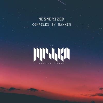 Maxxim - Mesmerized #1 (Dj Edition) (2021)