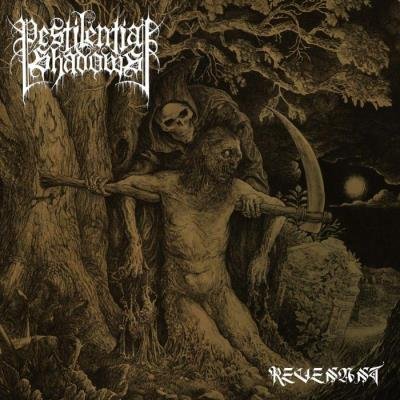 Pestilential Shadows - Revenant (2021)
