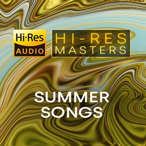 Hi-Res Masters Summer Songs (2021) FLAC