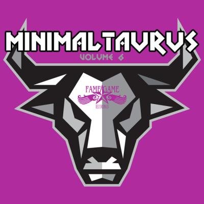 Fame Game Recordings - Minimal Taurus Vol 6 (2021)