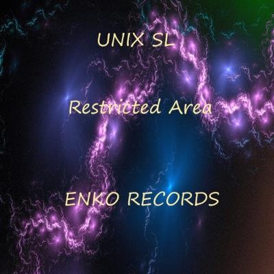 Unix SL - Restricted Area (2021)