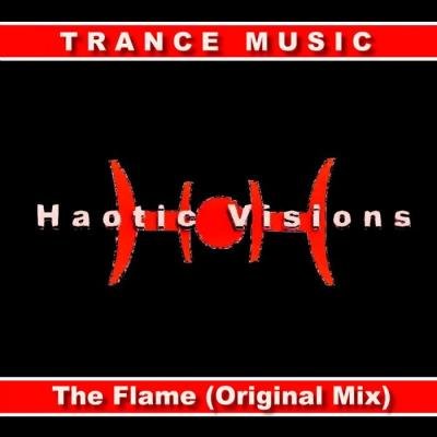 Haotic Visions - The Flame (2021)