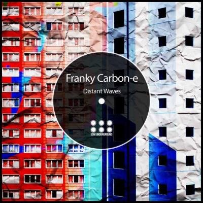 Franky Carbon-e - Distant Waves (2021)