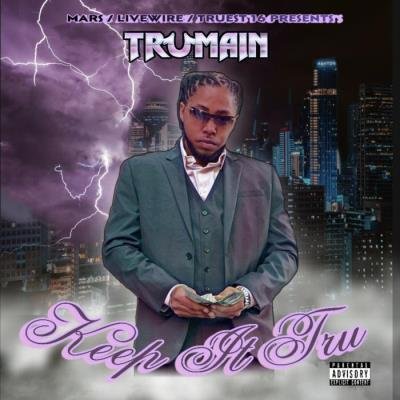 Trumain - Keep It Tru (2021)