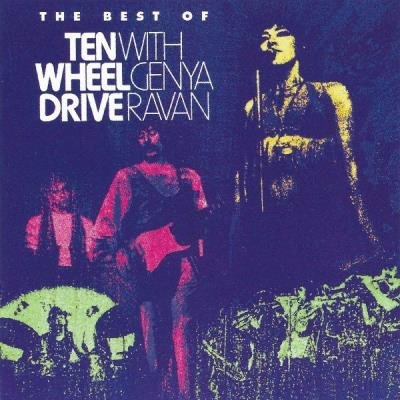 Ten Wheel Drive, Genya Ravan - The Best Of Ten Wheel Drive (2021)