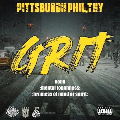 Pittsburgh Philthy - Grit (2021)