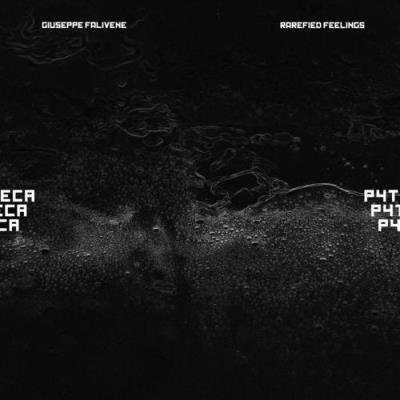 Giuseppe Falivene - Rarefied Feelings (2021)