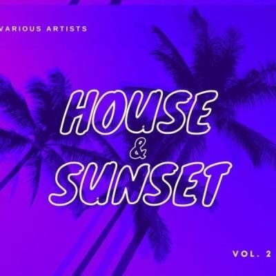 House & Sunset, Vol. 2 (2021)