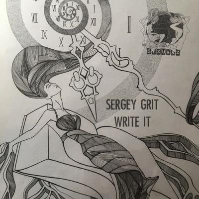Sergey Grit - Write It (2021)
