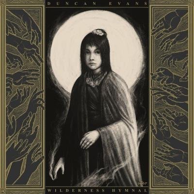 Wilderness Hymnal - Until Liars Fear You (2021)