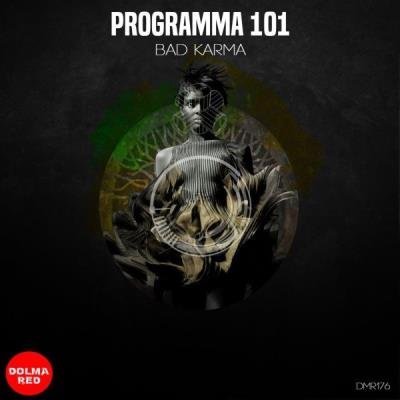 Programma 101 - Bad karma (2021)