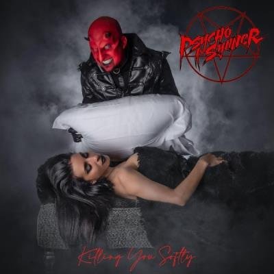 Psycho Synner - Killing You Softly (2021)