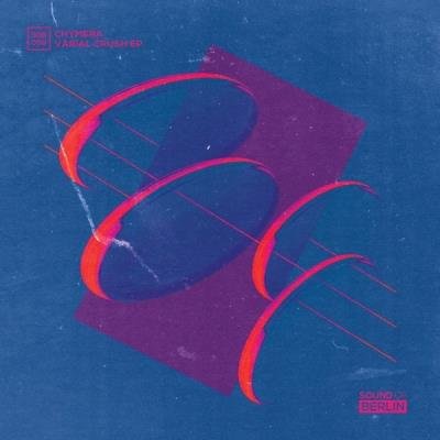 Chymera - Varial Crush EP (2021)