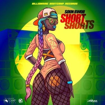 Soun Bwoii - Short Shorts (2021)