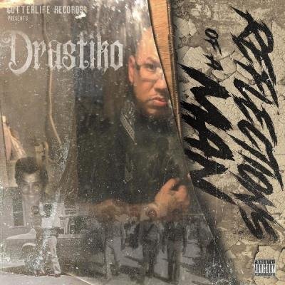 Drastiko - Reflections Of A Man (2021)