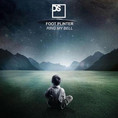 Foot Plinter - Ring My Bell (2021)