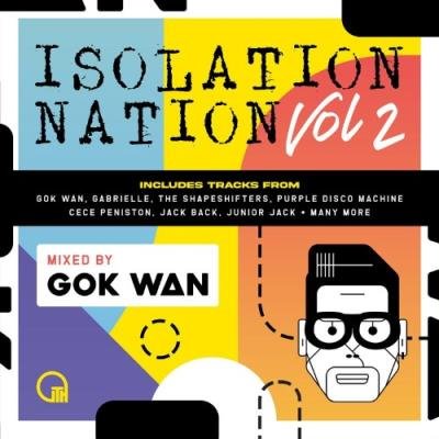 Gok Wan Presents Isolation Nation, Vol. 2 (DJ Mix) (2021)