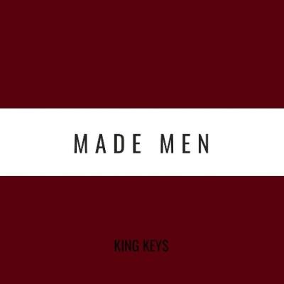 King Keys - Made Men (2021)