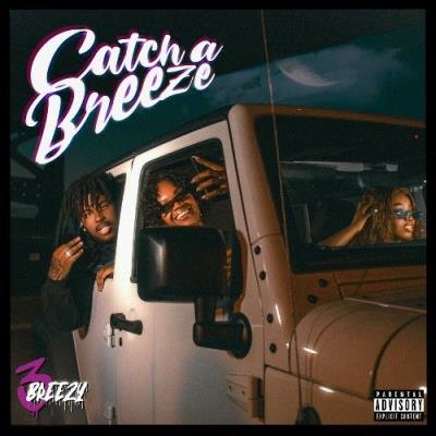 3Breezy, Sally Sossa - Catch A Breeze (2021)