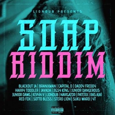 Liondub Presents: Soap Riddim (2021)