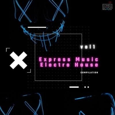 Express Music House Vol''1 (2021)
