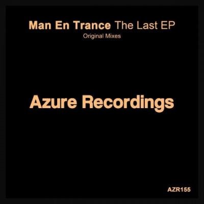 Man En Trance - The Last EP (2021)