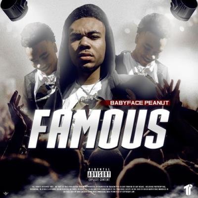 Babyface Peanut - Famous (2021)