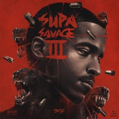 Lil Reese - Supa Savage 3 (2021)