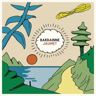 Laurent Bardainne & Etienne Jaumet - Bardainne Jaumet (2021)