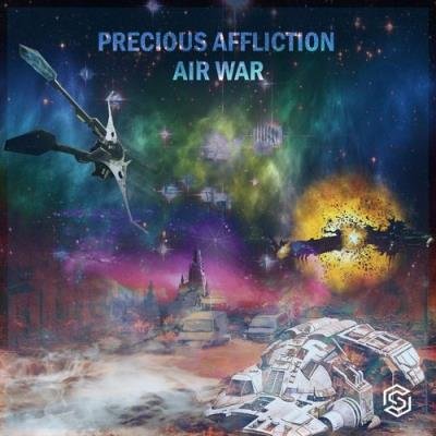 Precious Affliction - Air War (2021)