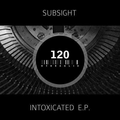 SubSight - Intoxicated EP (2021)