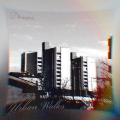 Daruma - Urban Walks (2021)