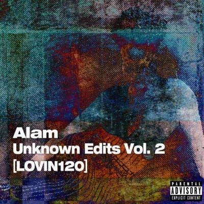 ALAM - Unknown Edits Vol. 2 (2021)