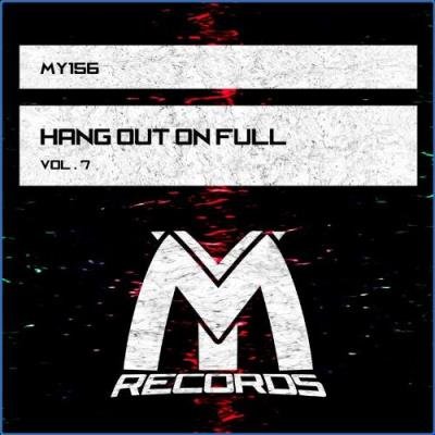 Hang out on Full, Vol. 7 (2021)