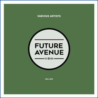 FUTURE AVENUE - Fall 2021 (2021)