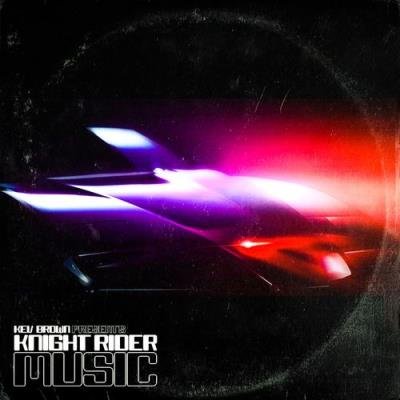 Kev Brown - KEV BROWN PRESENTS: KNIGHT RIDER MUSIC (2021)