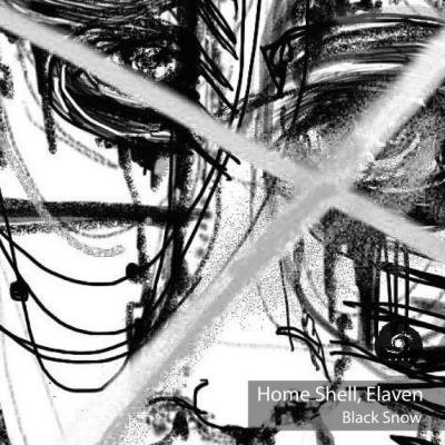 Home Shell Vs. Elaven - Black Snow (2021)